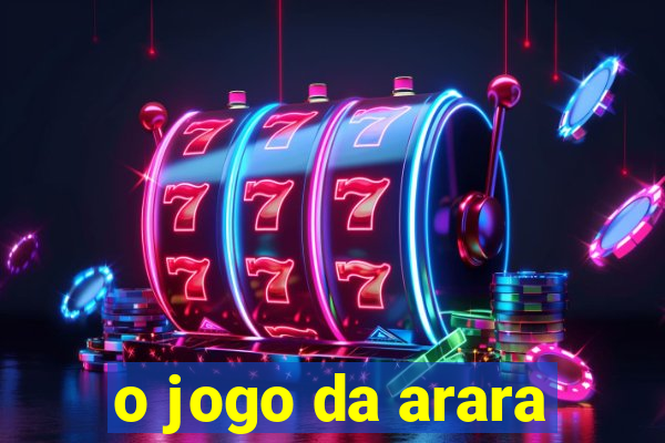 o jogo da arara